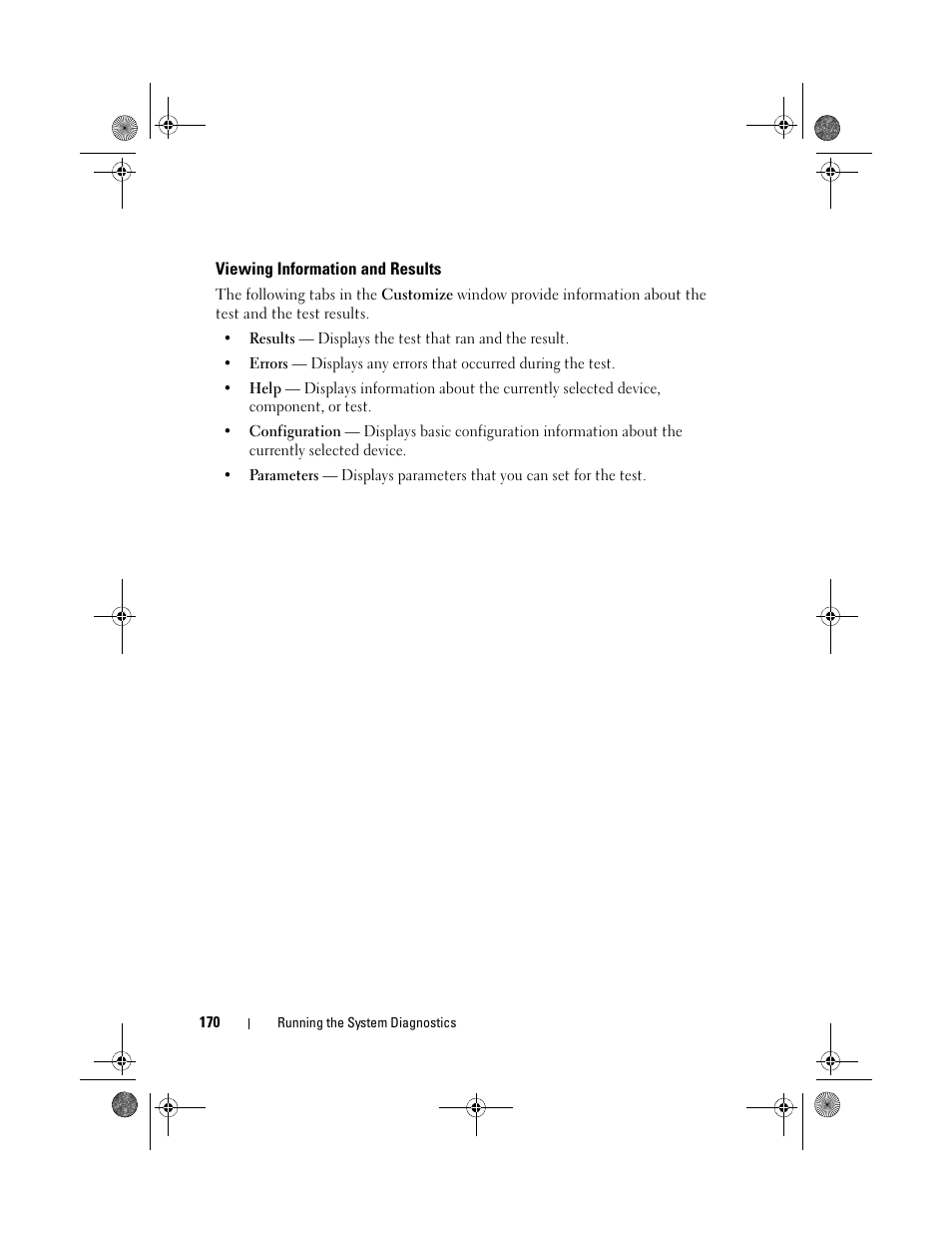 Viewing information and results | Dell PowerVault NX300 User Manual | Page 168 / 192
