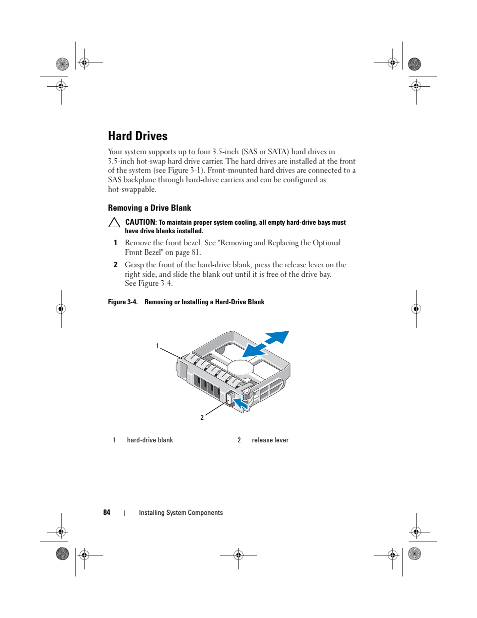 Hard drives, Removing a drive blank | Dell PowerVault NX300 User Manual | Page 84 / 192