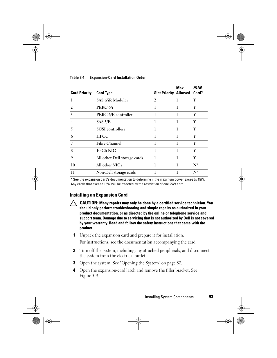 Installing an expansion card, Table 3-1 provides a guide for installin | Dell PowerVault NX300 User Manual | Page 93 / 192