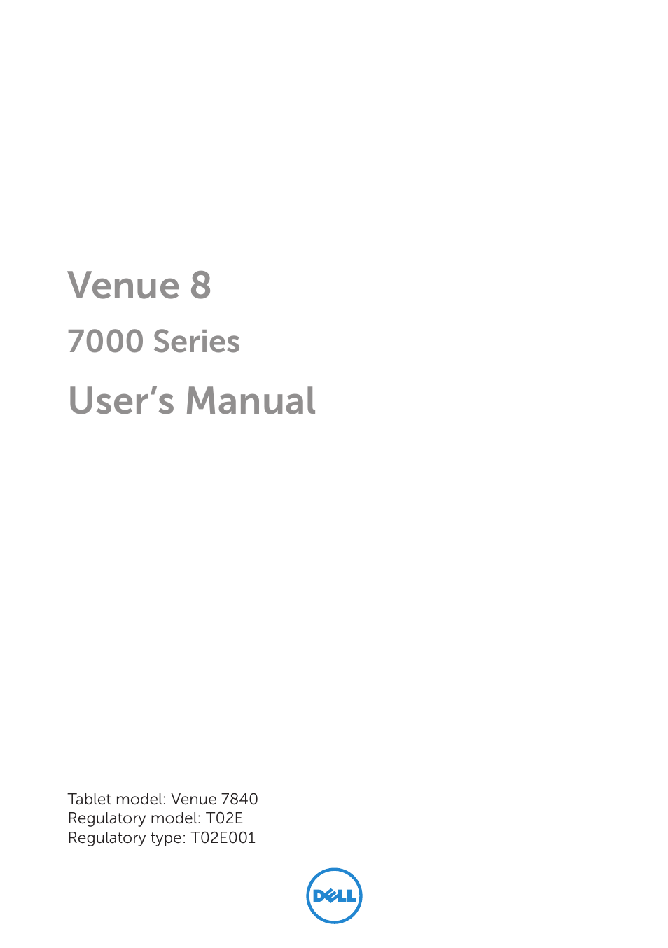 Dell Venue 8 (7840, Early 2015) User Manual | 44 pages