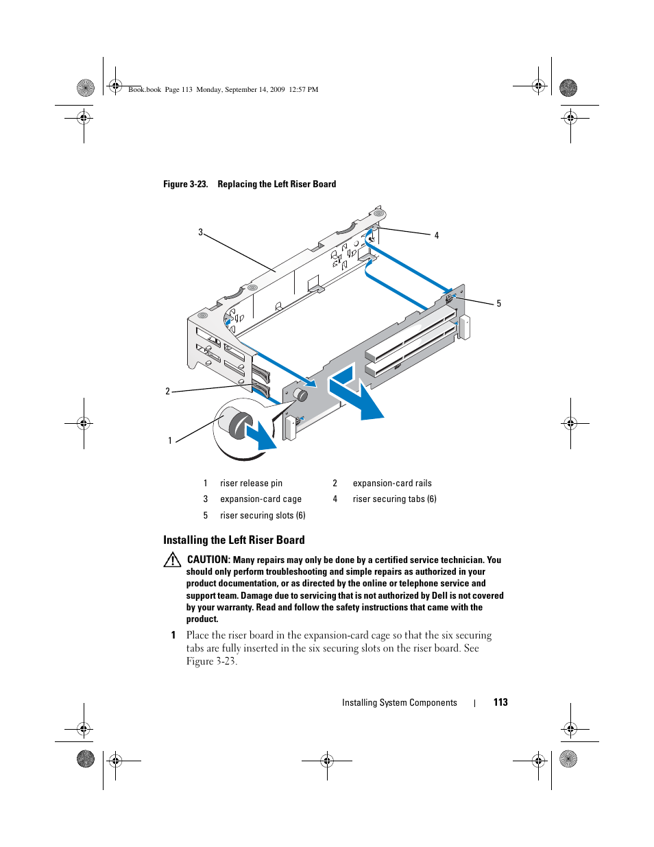 Installing the left riser board | Dell PowerVault DL2000 User Manual | Page 113 / 188