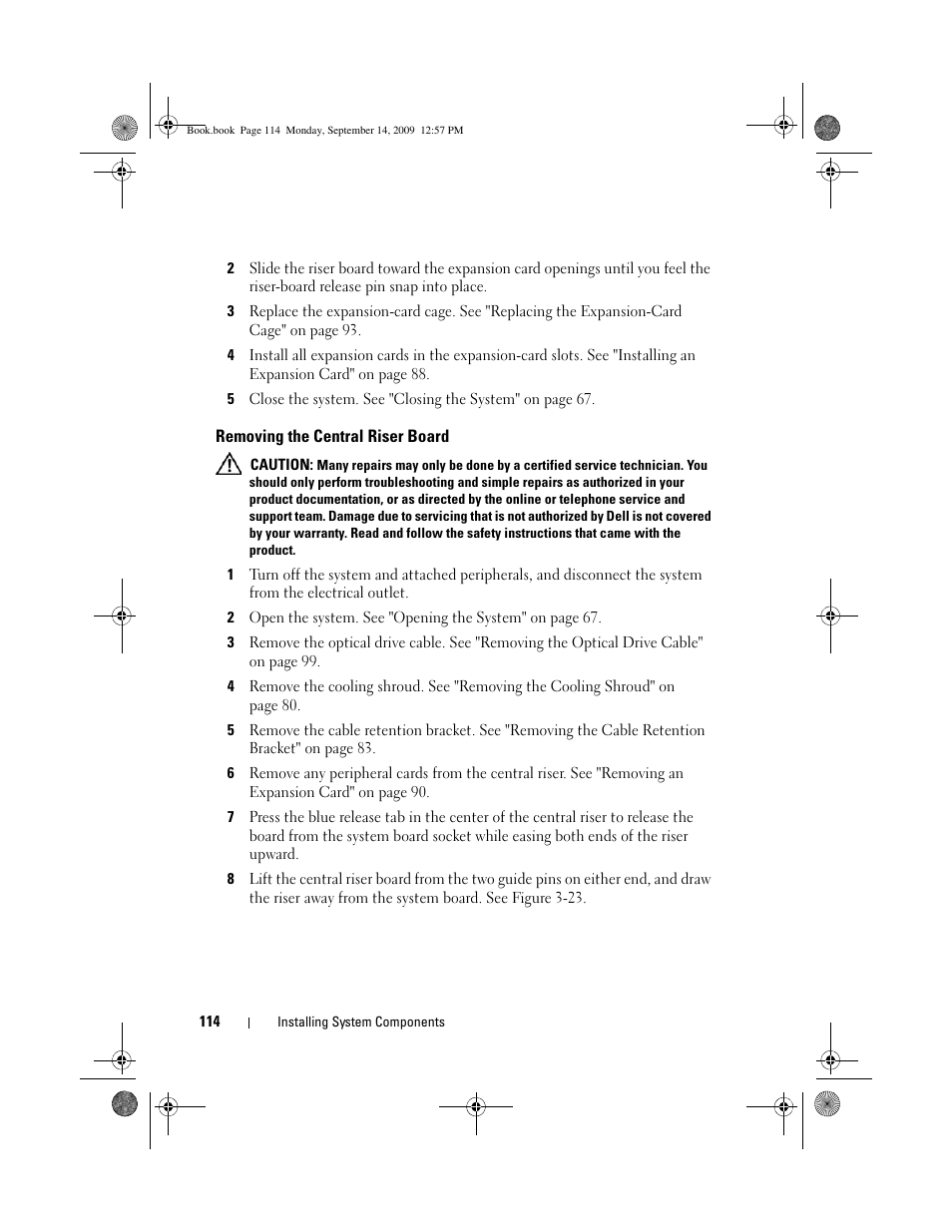 Removing the central riser board | Dell PowerVault DL2000 User Manual | Page 114 / 188