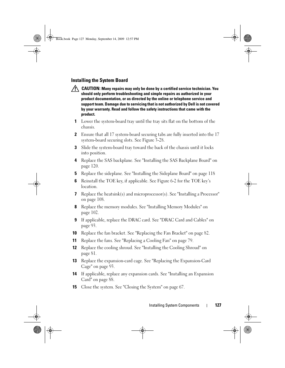 Installing the system board | Dell PowerVault DL2000 User Manual | Page 127 / 188