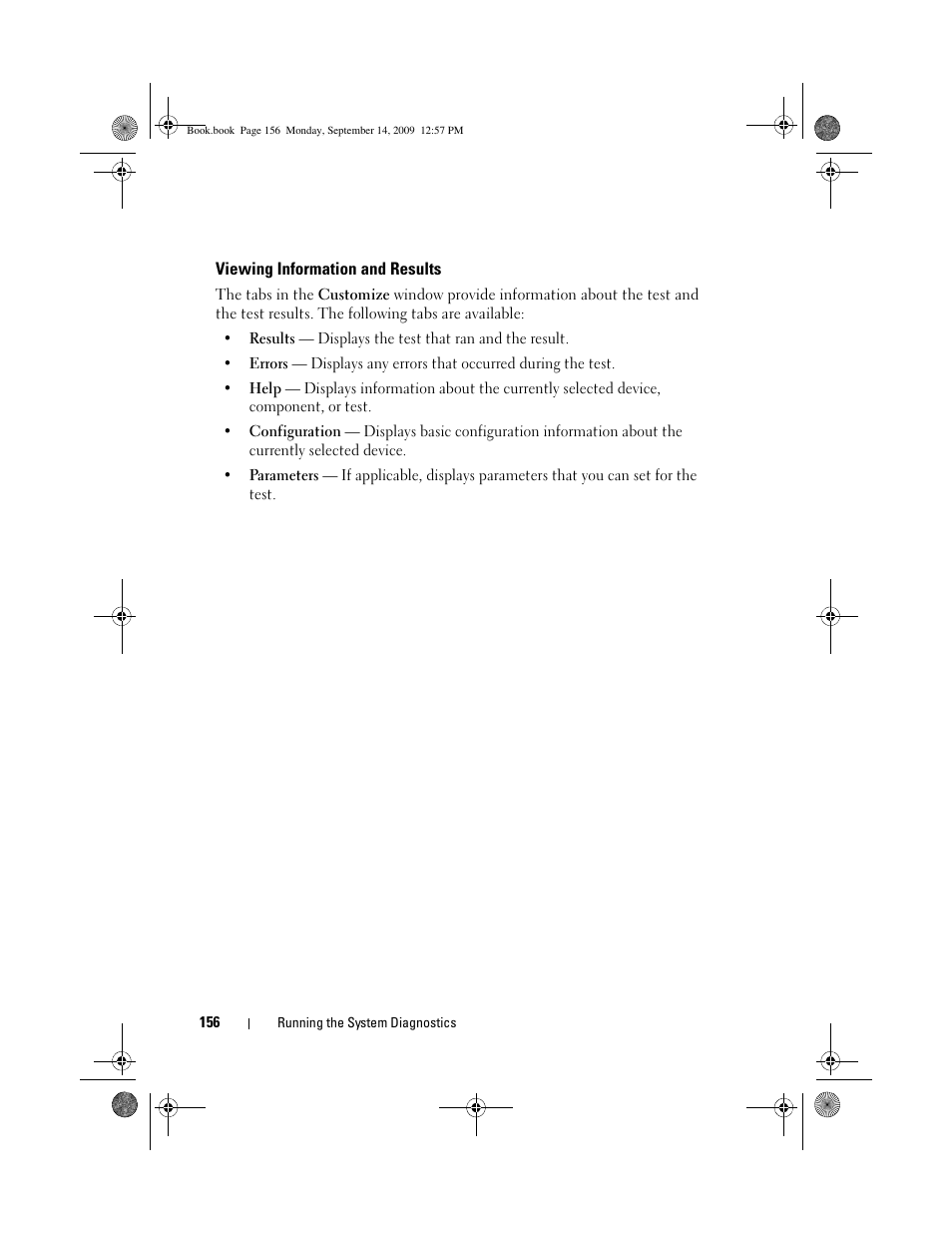 Viewing information and results | Dell PowerVault DL2000 User Manual | Page 156 / 188