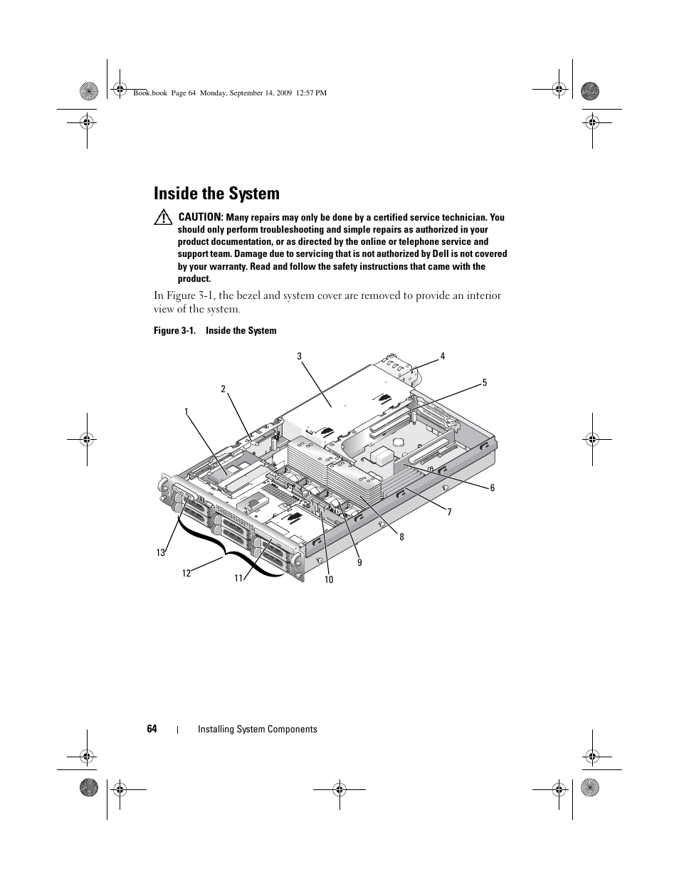 Inside the system | Dell PowerVault DL2000 User Manual | Page 64 / 188