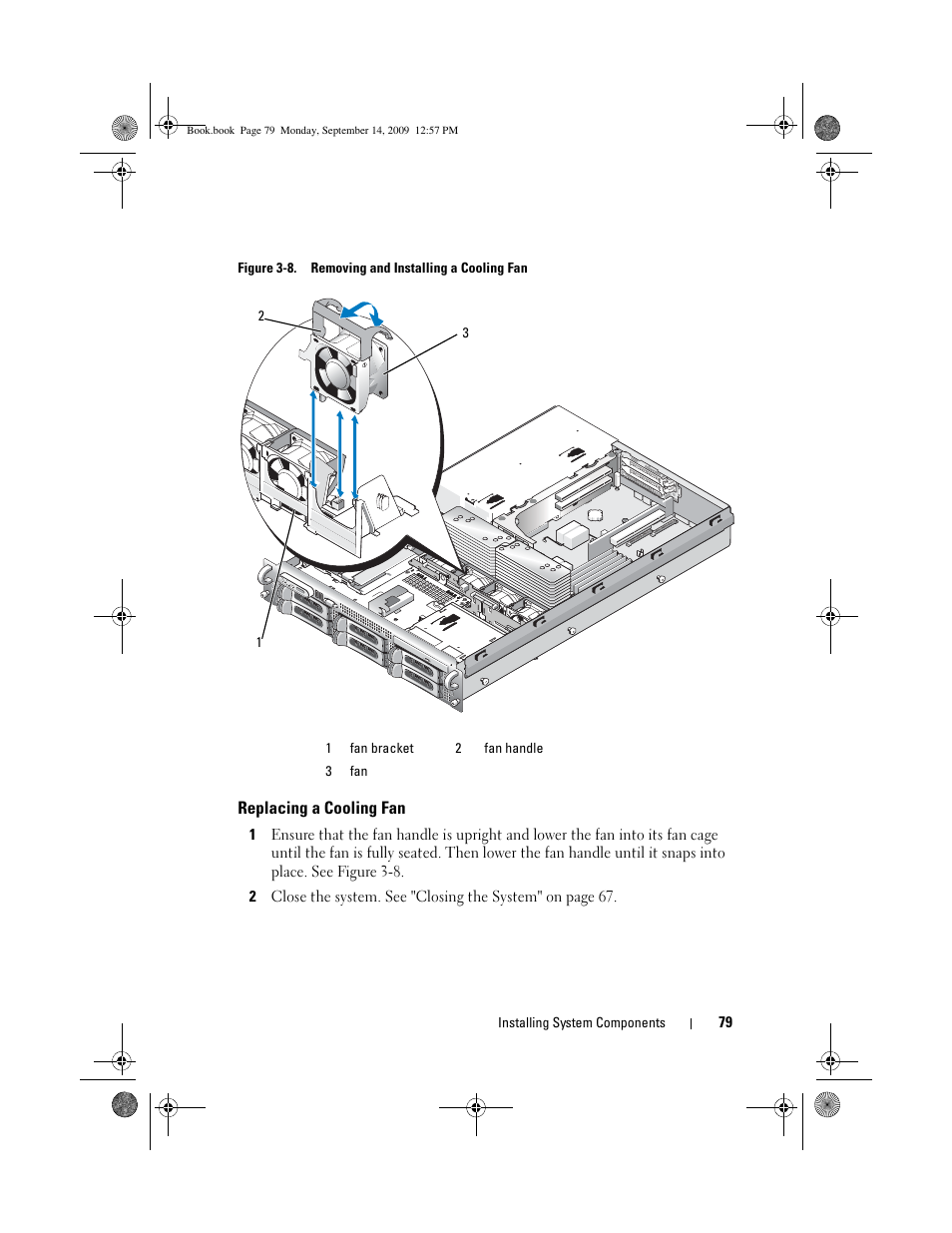 Replacing a cooling fan | Dell PowerVault DL2000 User Manual | Page 79 / 188