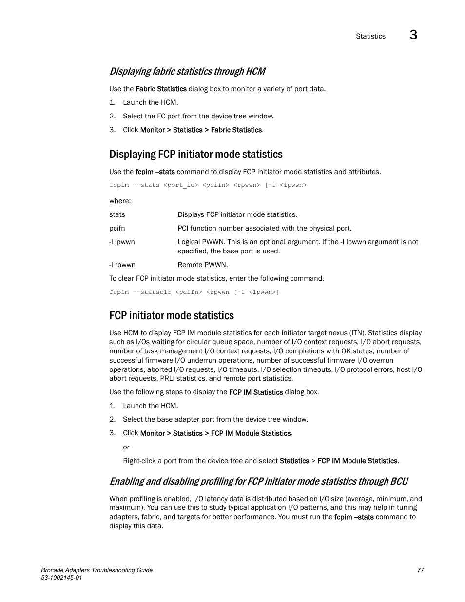 Displaying fcp initiator mode statistics, Fcp initiator mode statistics, Displaying fabric statistics through hcm | Dell Brocade Adapters User Manual | Page 101 / 172