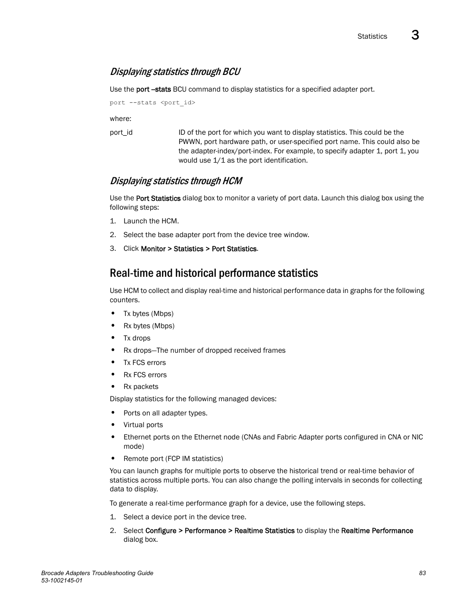 Real-time and historical performance statistics, Displaying statistics through bcu, Displaying statistics through hcm | Dell Brocade Adapters User Manual | Page 107 / 172