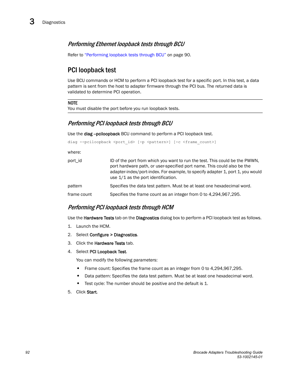 Pci loopback test, Performing ethernet loopback tests through bcu, Performing pci loopback tests through bcu | Performing pci loopback tests through hcm | Dell Brocade Adapters User Manual | Page 116 / 172