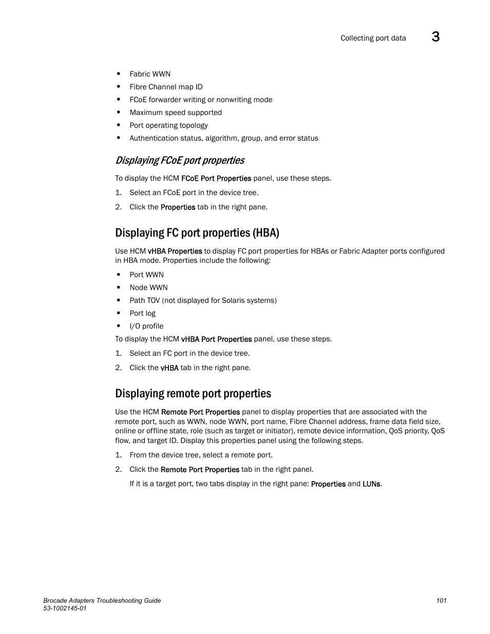 Displaying fc port properties (hba), Displaying remote port properties, Displaying fcoe port properties | Dell Brocade Adapters User Manual | Page 125 / 172