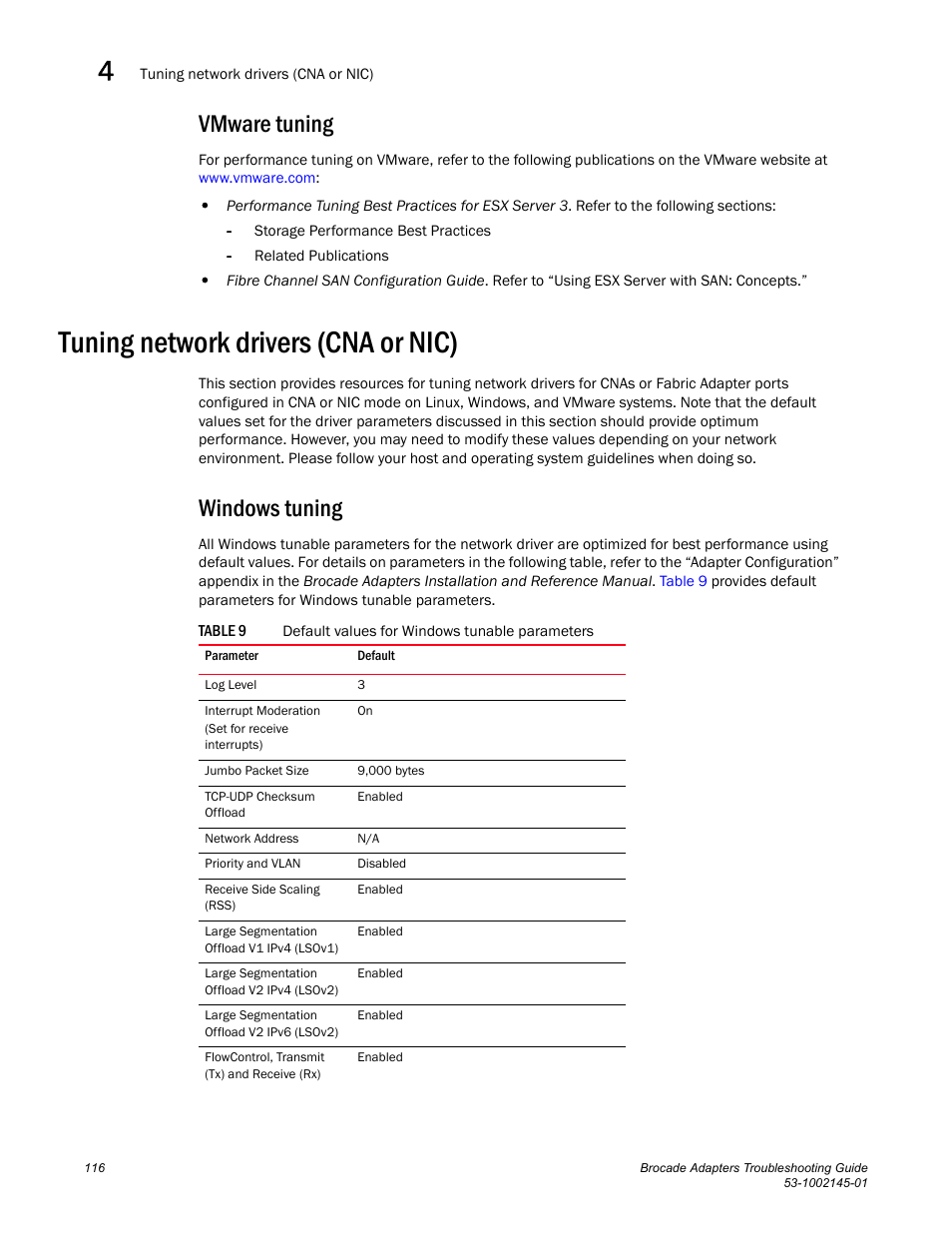 Vmware tuning, Tuning network drivers (cna or nic), Windows tuning | Ces under, Tuning, Network drivers (cna or nic) | Dell Brocade Adapters User Manual | Page 140 / 172