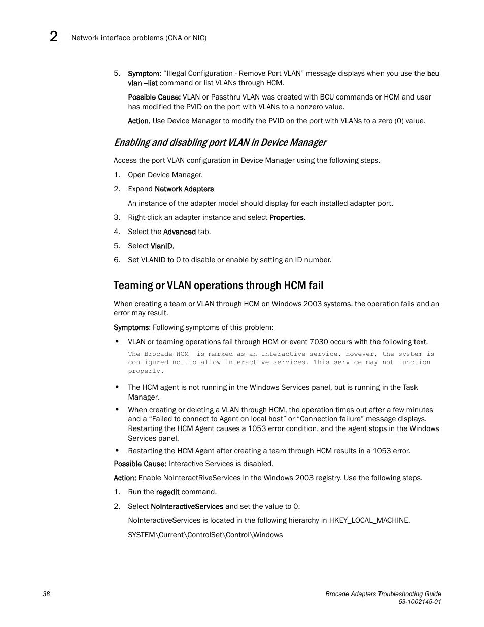 Teaming or vlan operations through hcm fail, Enabling and disabling port vlan in device manager | Dell Brocade Adapters User Manual | Page 62 / 172