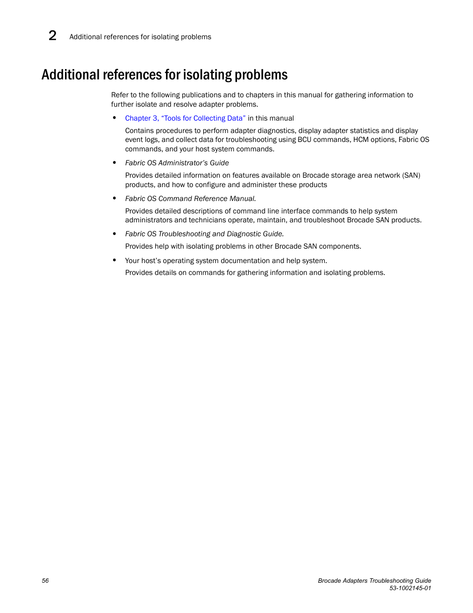 Additional references for isolating problems | Dell Brocade Adapters User Manual | Page 80 / 172
