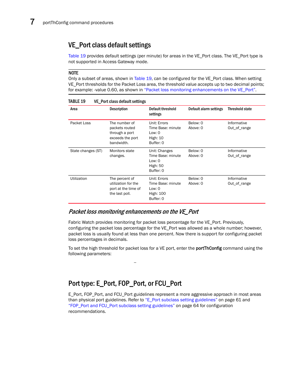 Ve_port class default settings, Port type: e_port, fop_port, or fcu_port, Table 19 | Port, Type: e_port, fop_port, or fcu_port, Port type: e_port, Fop_port, or fcu_port, Packet loss monitoring enhancements on the ve_port | Dell POWEREDGE M1000E User Manual | Page 88 / 126