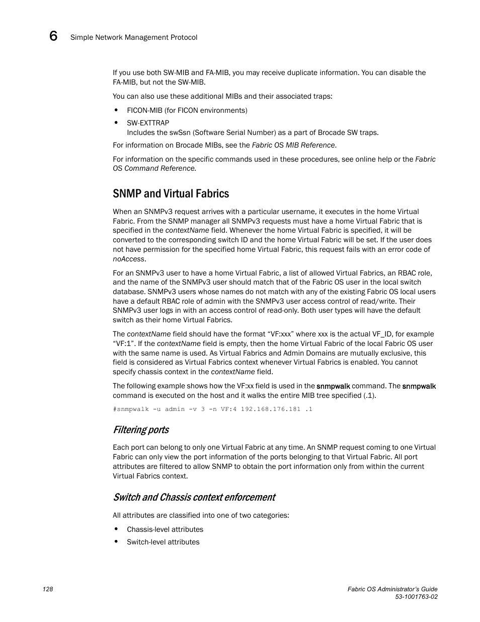 Snmp and virtual fabrics, Filtering ports, Switch and chassis context enforcement | Dell POWEREDGE M1000E User Manual | Page 168 / 586