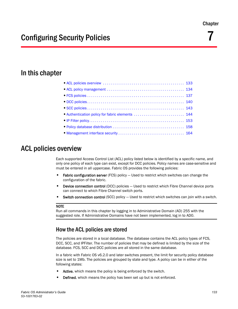 Configuring security policies, In this chapter, Acl policies overview | How the acl policies are stored, Chapter 7, Chapter 7, “configuring security policies | Dell POWEREDGE M1000E User Manual | Page 173 / 586