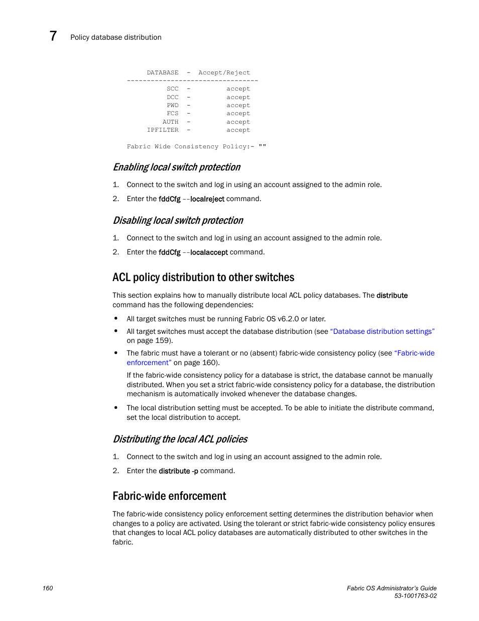 Acl policy distribution to other switches, Fabric-wide enforcement, Distributing the local acl policies | Switches, Acl policy distribution to other, Ns, see, Enabling local switch protection, Disabling local switch protection | Dell POWEREDGE M1000E User Manual | Page 200 / 586