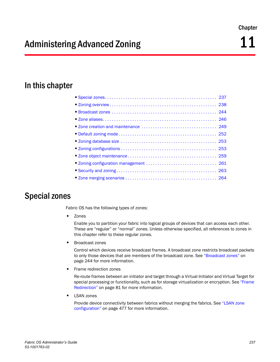 Administering advanced zoning, In this chapter, Special zones | Chapter 11, Chapter 11, “administering advanced zoning | Dell POWEREDGE M1000E User Manual | Page 277 / 586