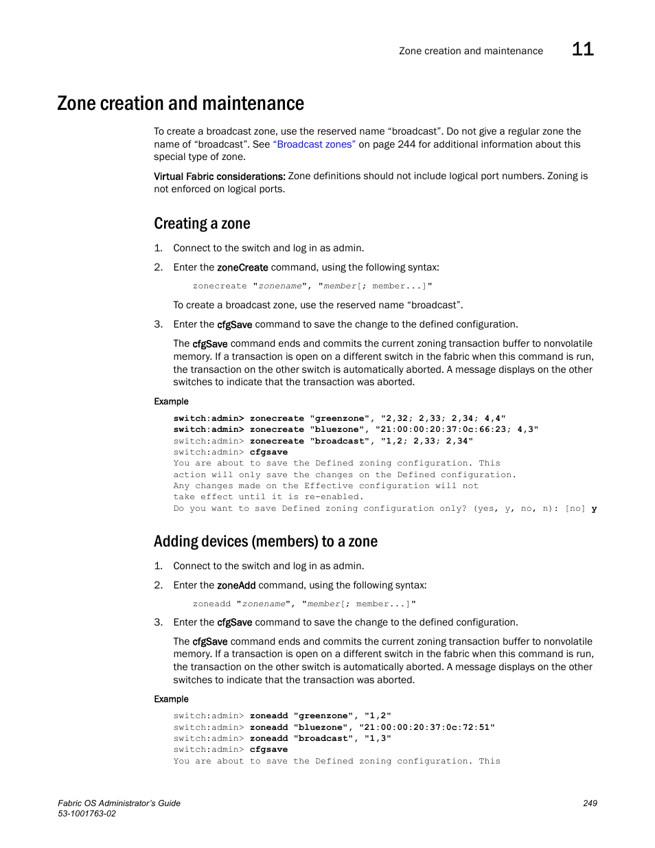 Zone creation and maintenance, Creating a zone, Adding devices (members) to a zone | Dell POWEREDGE M1000E User Manual | Page 289 / 586