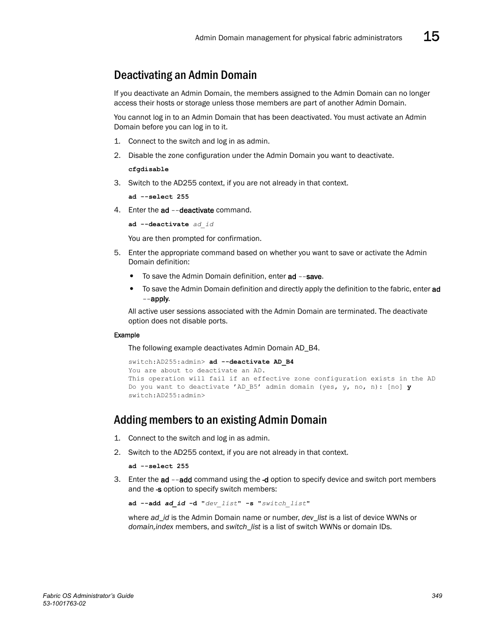 Deactivating an admin domain, Adding members to an existing admin domain | Dell POWEREDGE M1000E User Manual | Page 389 / 586