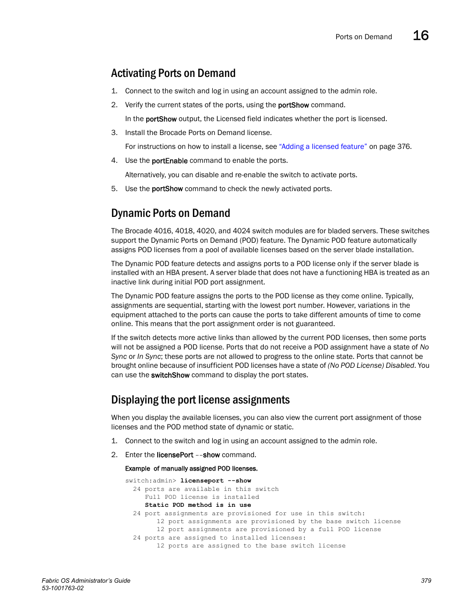 Activating ports on demand, Dynamic ports on demand, Displaying the port license assignments | Dell POWEREDGE M1000E User Manual | Page 419 / 586