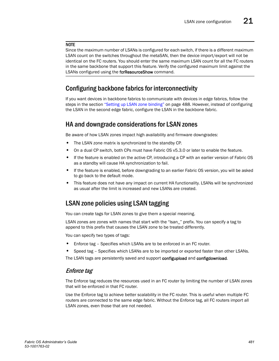 Configuring backbone fabrics for interconnectivity, Ha and downgrade considerations for lsan zones, Lsan zone policies using lsan tagging | Enforce tag | Dell POWEREDGE M1000E User Manual | Page 521 / 586
