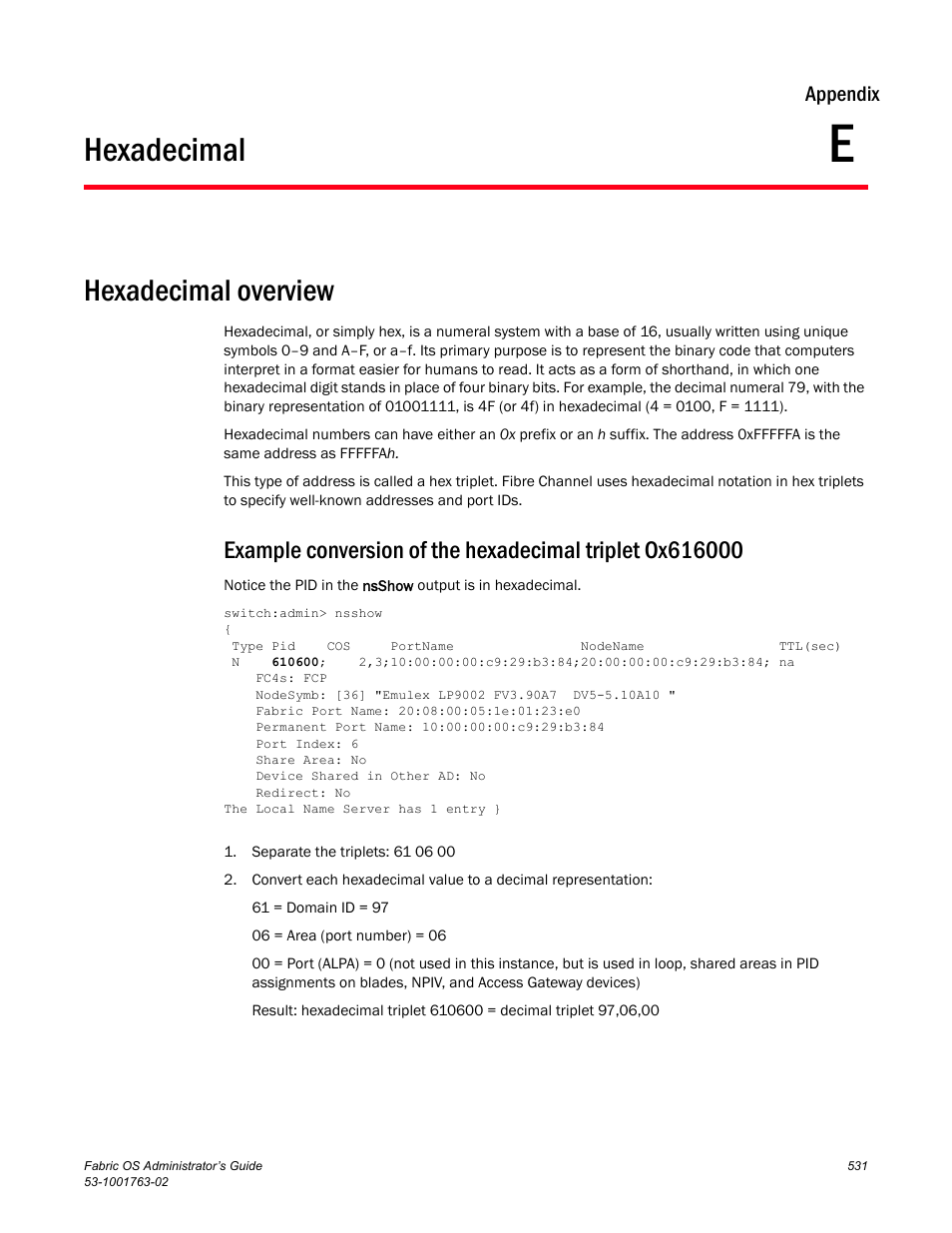 Hexadecimal, Hexadecimal overview, Appendix e | Appendix e, “hexadecimal | Dell POWEREDGE M1000E User Manual | Page 571 / 586