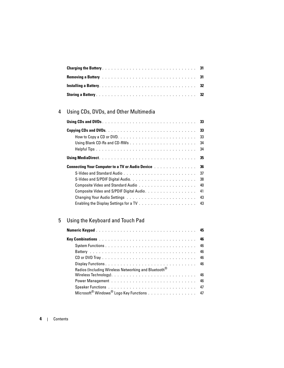 4using cds, dvds, and other multimedia, 5using the keyboard and touch pad | Dell Inspiron 9300 User Manual | Page 4 / 132