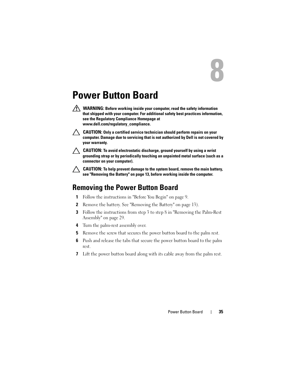 Power button board, Removing the power button board, 4 turn the palm-rest assembly over | D. see "removing the power button board | Dell Inspiron M5040 (Mid 2011) User Manual | Page 35 / 72