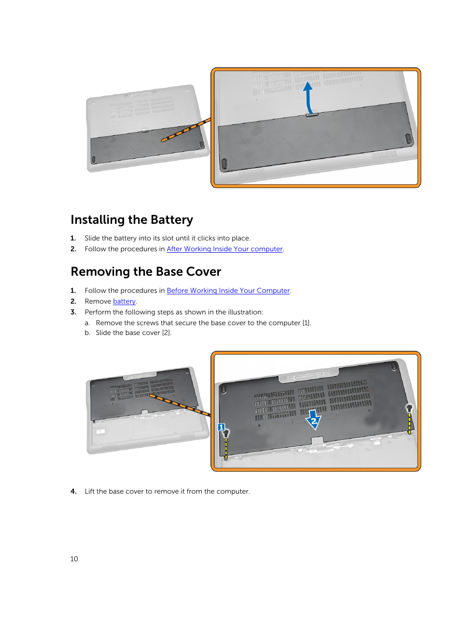 Installing the battery, Removing the base cover | Dell Latitude E7450/7450 (Late 2014) User Manual | Page 10 / 57