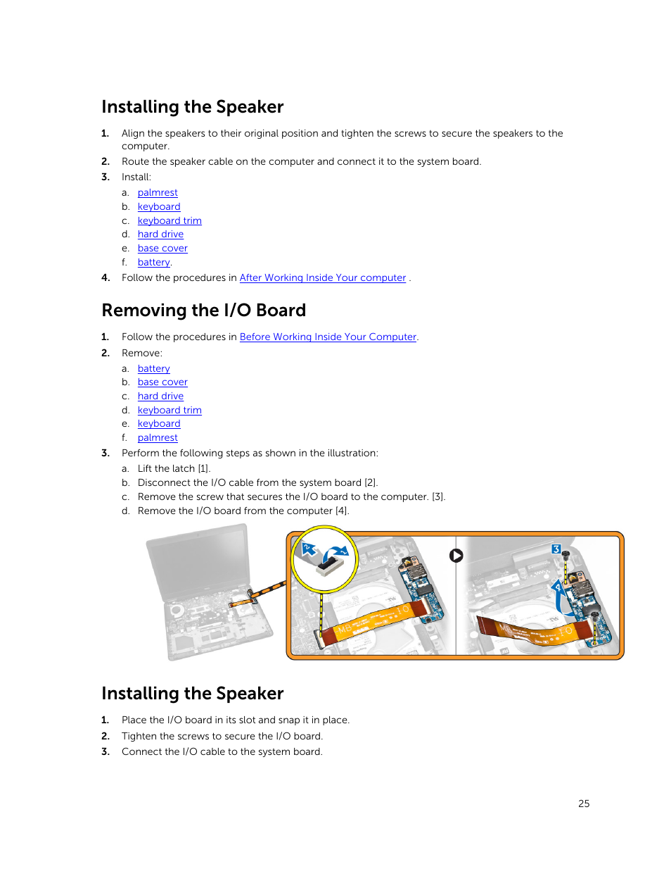 Installing the speaker, Removing the i/o board | Dell Latitude E7450/7450 (Late 2014) User Manual | Page 25 / 57