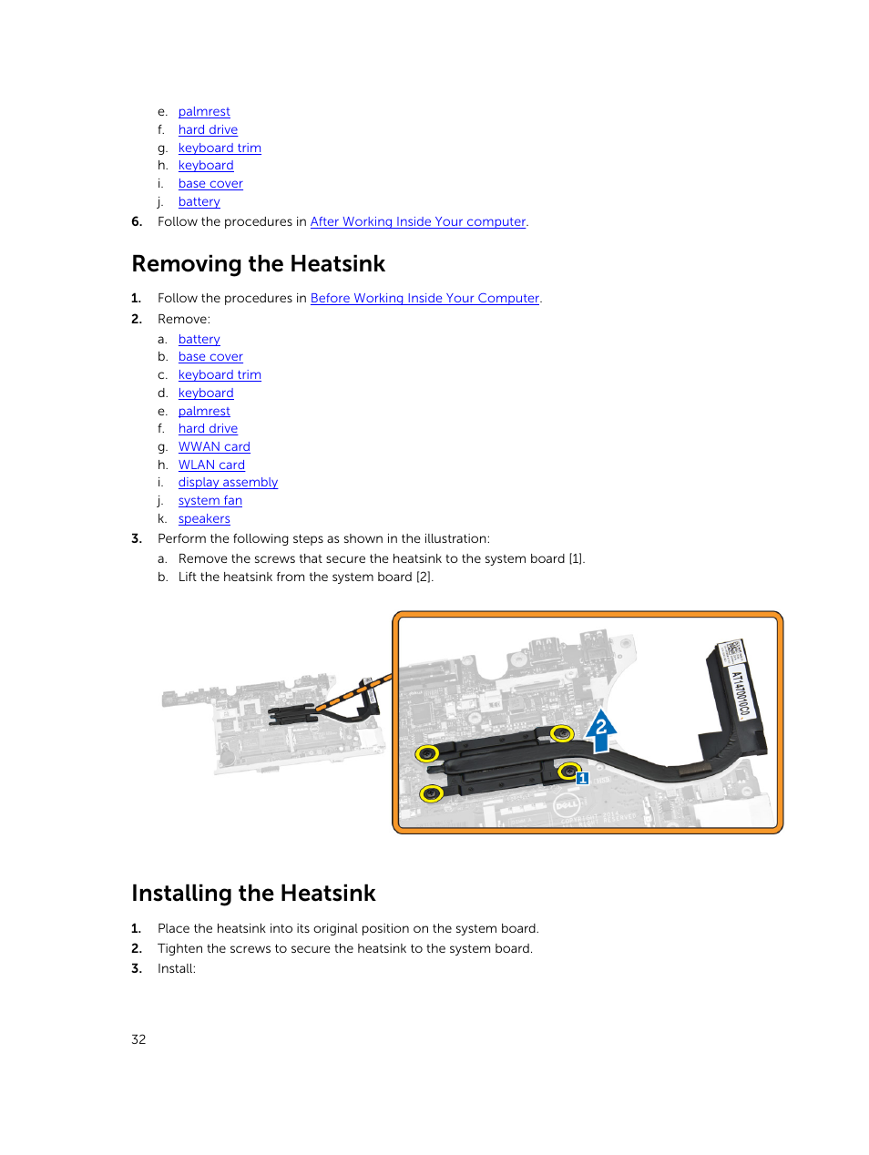 Removing the heatsink, Installing the heatsink | Dell Latitude E7450/7450 (Late 2014) User Manual | Page 32 / 57
