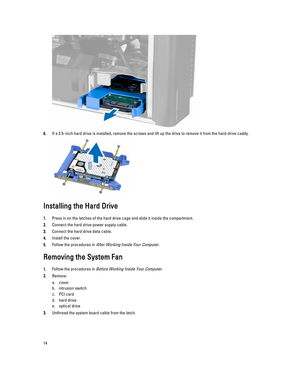 Installing the hard drive, Removing the system fan | Dell Precision T3600 (Mid 2012) User Manual | Page 14 / 59