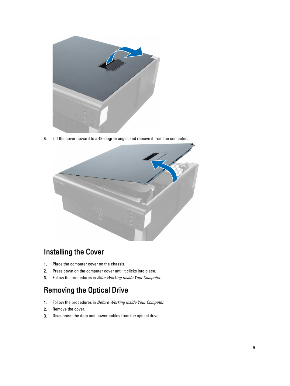 Installing the cover, Removing the optical drive | Dell Precision T3600 (Mid 2012) User Manual | Page 9 / 59
