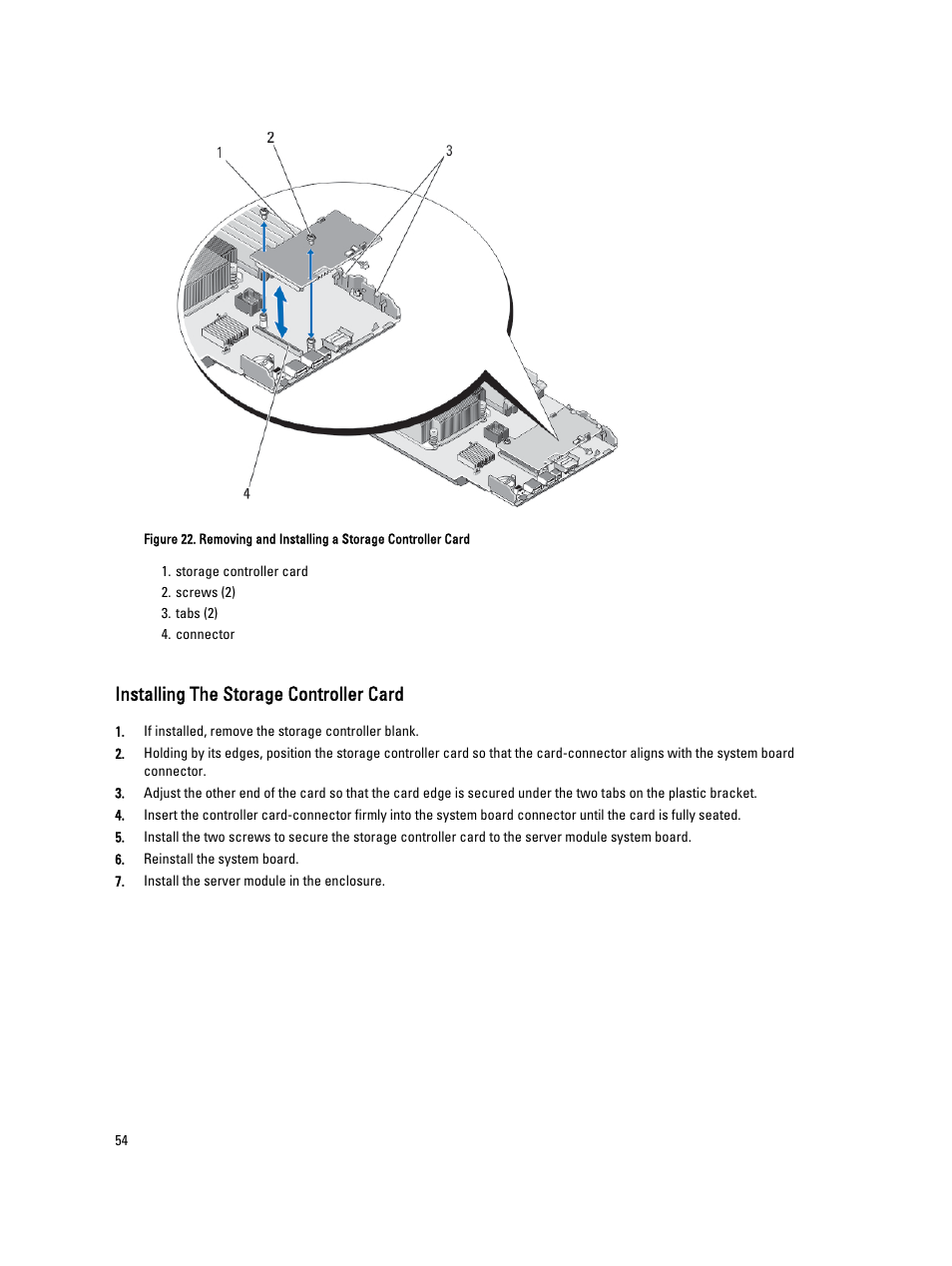 Installing the storage controller card | Dell PowerEdge VRTX User Manual | Page 54 / 139