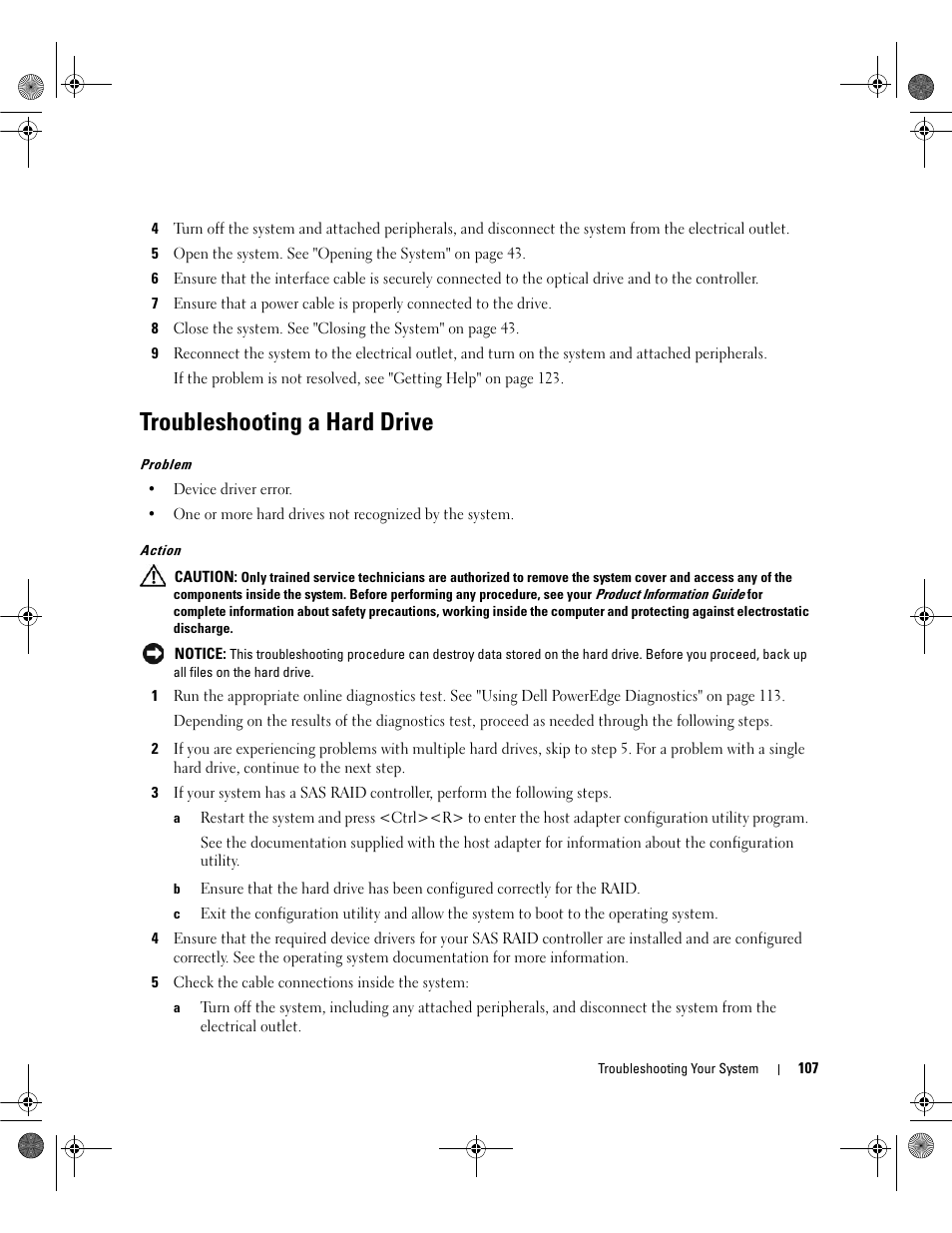 Troubleshooting a hard drive | Dell PowerEdge SC1430 User Manual | Page 107 / 160