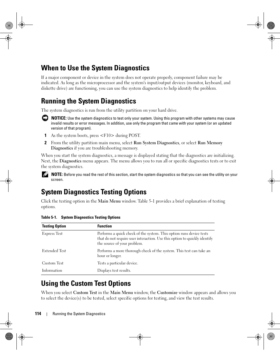 When to use the system diagnostics, Running the system diagnostics, System diagnostics testing options | Using the custom test options | Dell PowerEdge SC1430 User Manual | Page 114 / 160