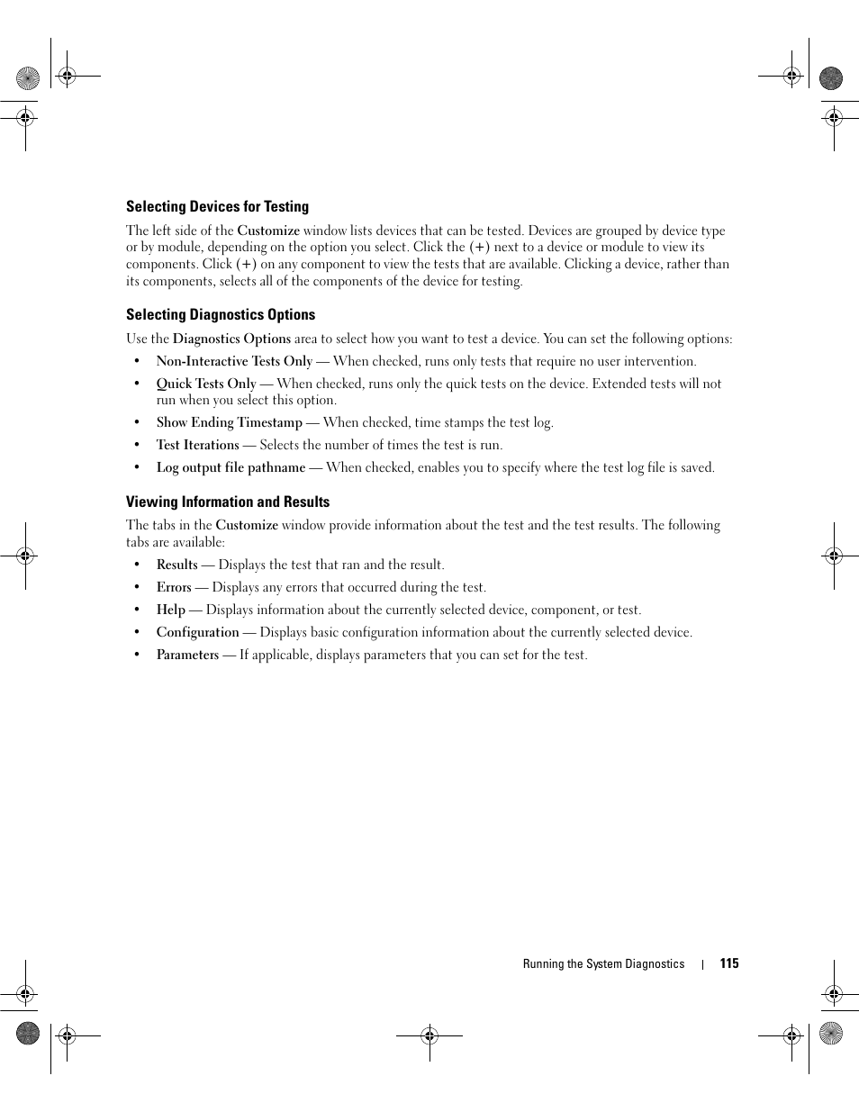 Selecting devices for testing, Selecting diagnostics options, Viewing information and results | Dell PowerEdge SC1430 User Manual | Page 115 / 160