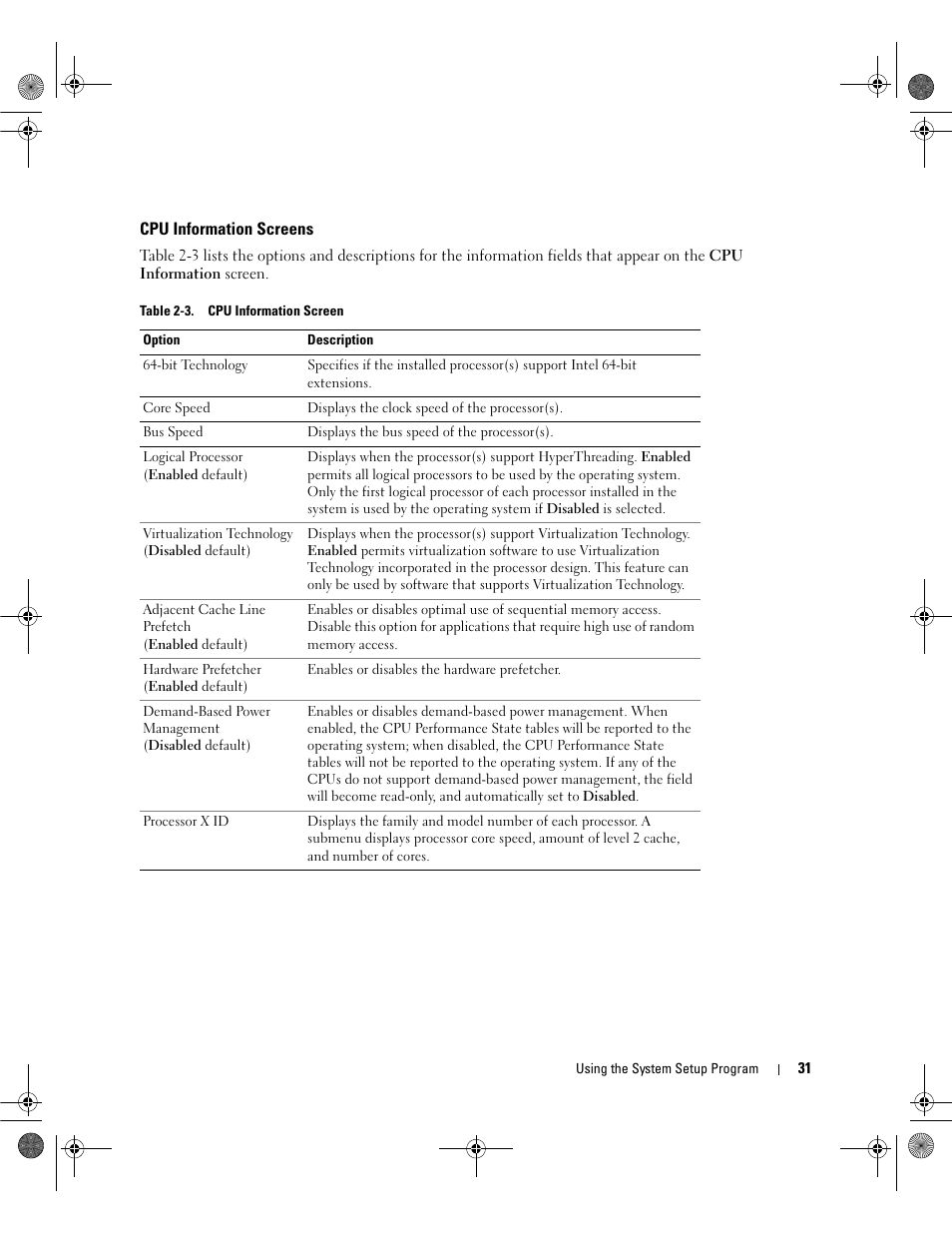 Cpu information screens, Option. see table 2-3 | Dell PowerEdge SC1430 User Manual | Page 31 / 160