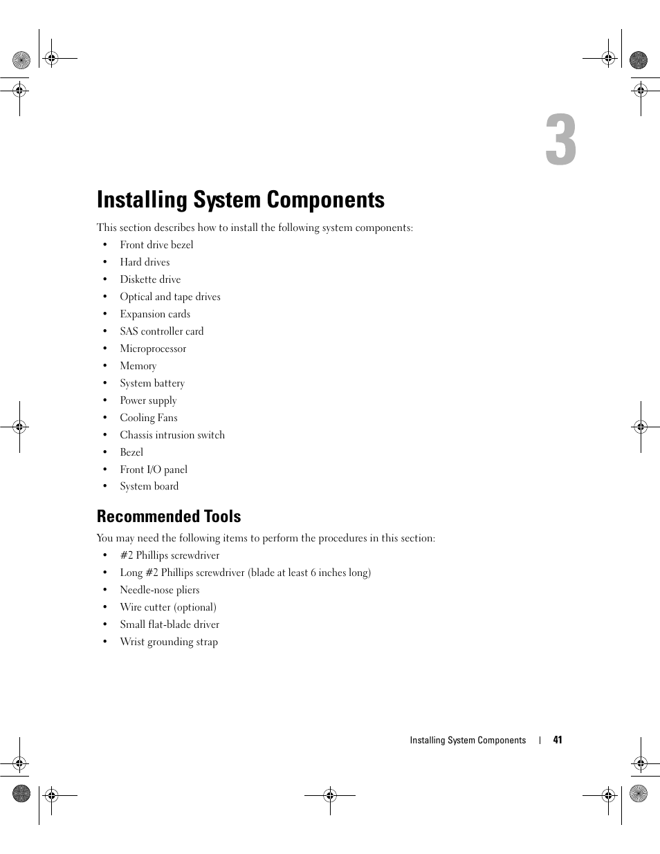 Installing system components, Recommended tools | Dell PowerEdge SC1430 User Manual | Page 41 / 160