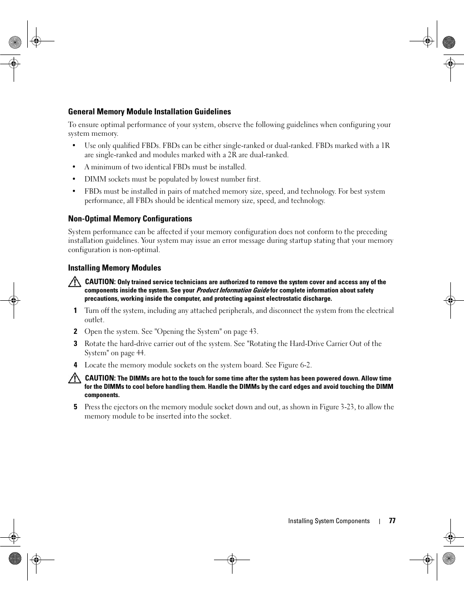 General memory module installation guidelines, Non-optimal memory configurations, Installing memory modules | Dell PowerEdge SC1430 User Manual | Page 77 / 160