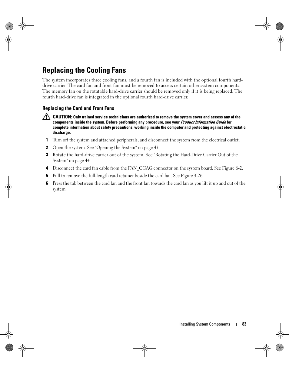 Replacing the cooling fans, Replacing the card and front fans | Dell PowerEdge SC1430 User Manual | Page 83 / 160