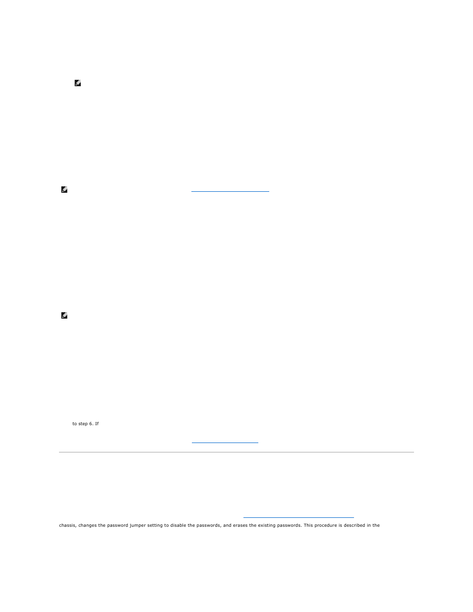 Using the setup password feature, Deleting or changing an existing system password, If you assign and later | Using your system password to secure your system, Assigning a setup password | Dell PowerEdge 4600 User Manual | Page 27 / 42