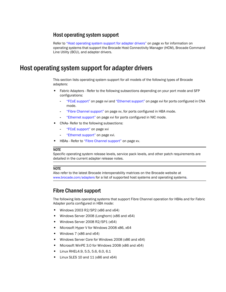 Host operating system support, Host operating system support for adapter drivers, Fibre channel support | Dell Brocade Adapters User Manual | Page 15 / 272