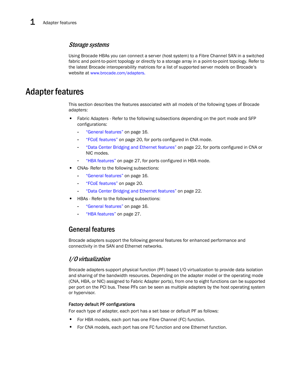 Adapter features, General features, Factory default pf configurations | Storage systems, I/o virtualization | Dell Brocade Adapters User Manual | Page 44 / 272