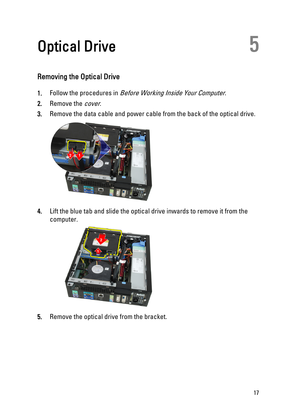 Optical drive, Removing the optical drive, 5 optical drive | Dell OptiPlex 390 (Mid 2011) User Manual | Page 17 / 90