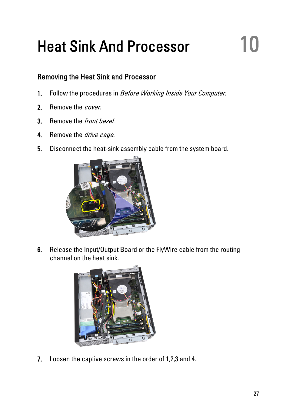 Heat sink and processor, Removing the heat sink and processor, 10 heat sink and processor | Dell OptiPlex 390 (Mid 2011) User Manual | Page 27 / 90