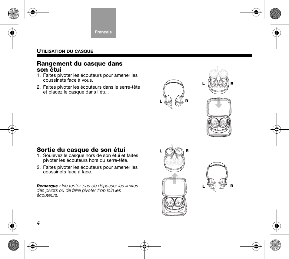 Rangement du casque dans son étui, Sortie du casque de son étui | Bose AM319137 User Manual | Page 44 / 132