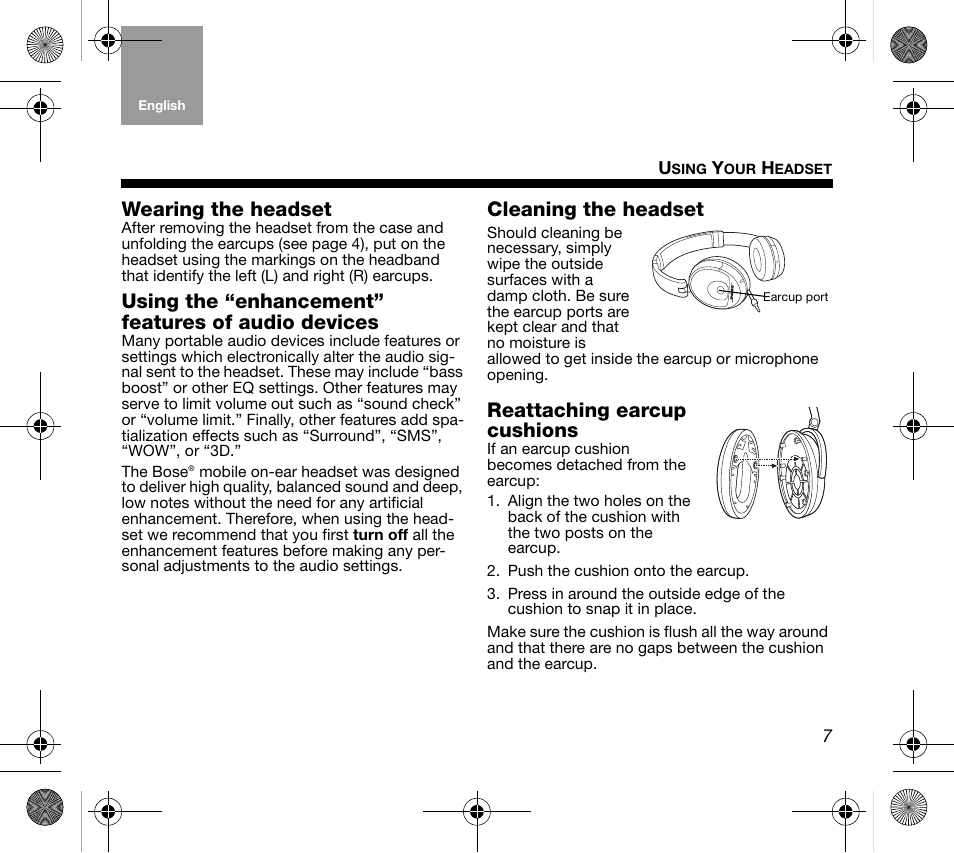 Wearing the headset, Using the “enhancement” features of audio devices, Cleaning the headset | Reattaching earcup cushions | Bose AM319137 User Manual | Page 7 / 132