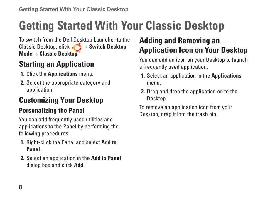 Getting started with your classic desktop, Starting an application, Customizing your desktop | Getting started with your, Classic desktop, Icon on your desktop | Dell Inspiron Mini 10 (1010, Early 2009) User Manual | Page 10 / 26